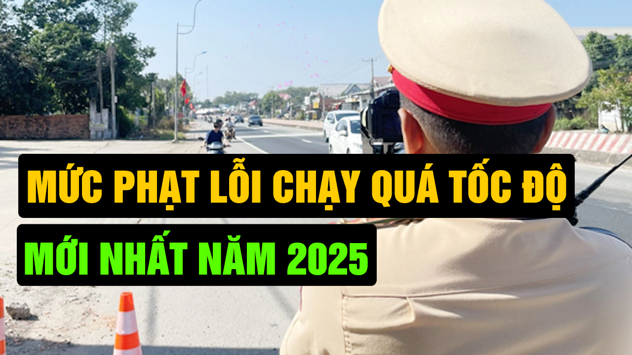 Mức phạt lỗi quá tốc độ