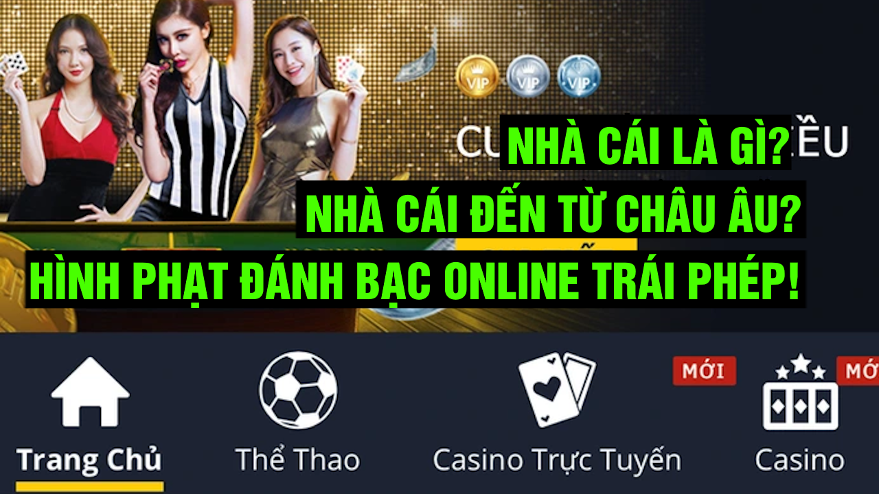 Nhà cái đến từ châu Âu