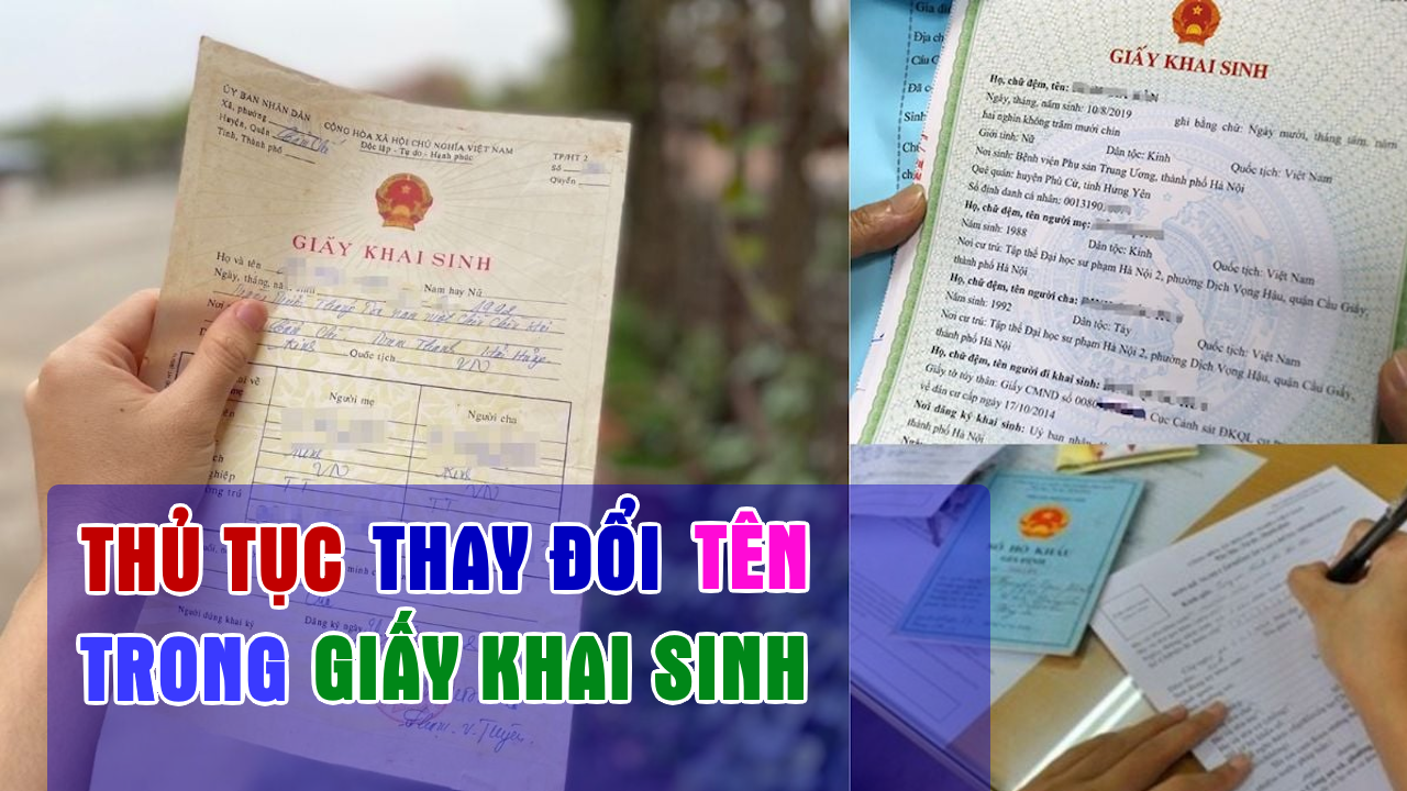 Đổi Tên Trong Giấy Khai Sinh: Quy Trình Đơn Giản Và Hữu Ích