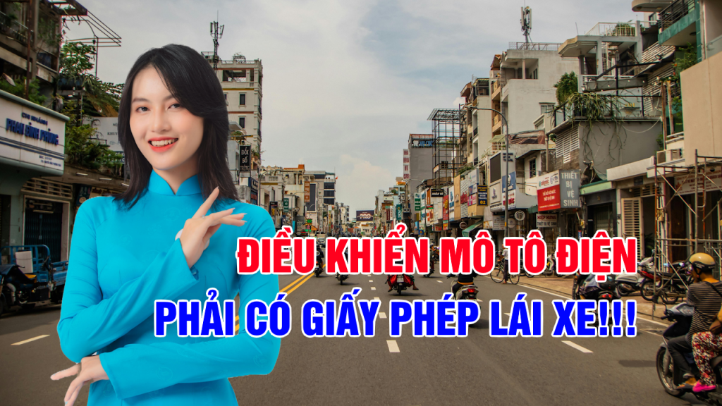 Giấy phép lái xe máy điện: Quy định mới, bạn đã chuẩn bị chưa?