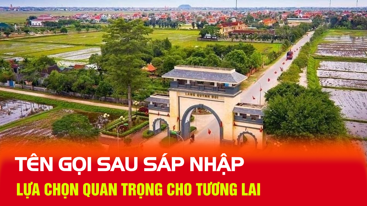 Tên Gọi Sau Sáp Nhập