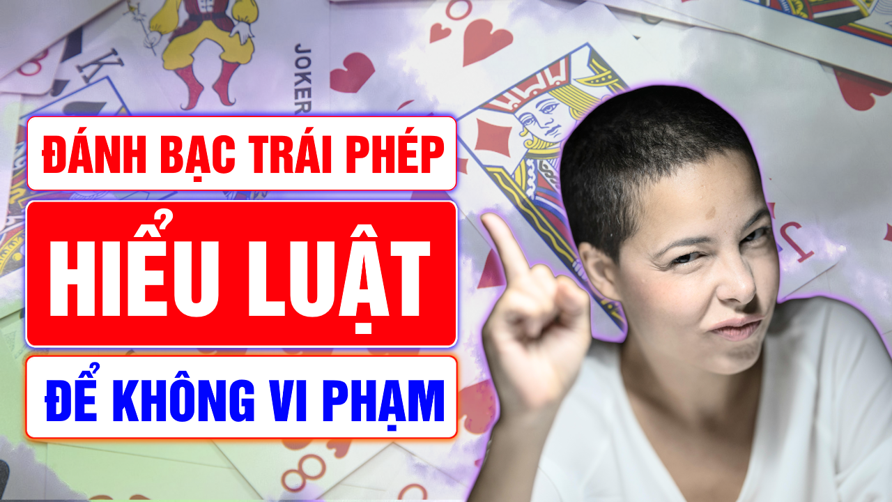 Thế nào là tội đánh bạc? Cảnh báo và hình phạt nghiêm khắc