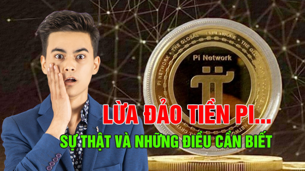 Tiền Pi: Cảnh Báo Rủi Ro Lừa Đảo Khiến Nhiều Người Mất Trắng