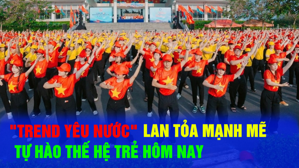 Trend Yêu Nước