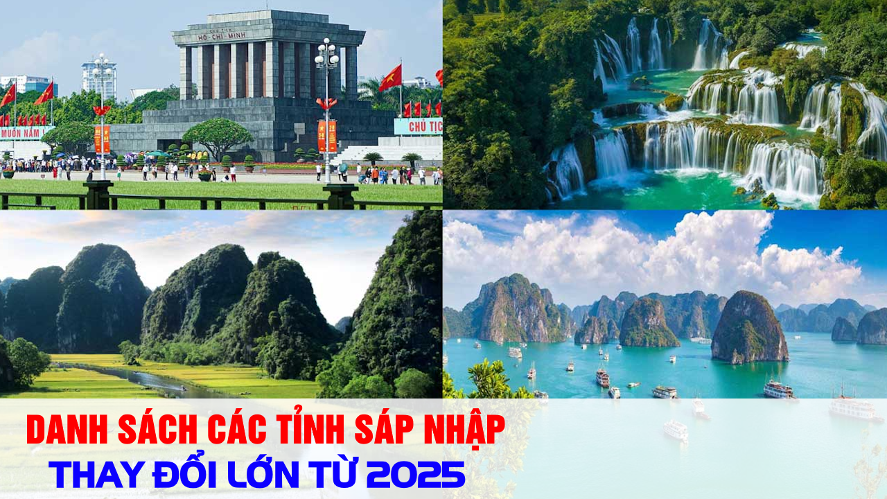 Danh Sách Các Tỉnh Sáp Nhập