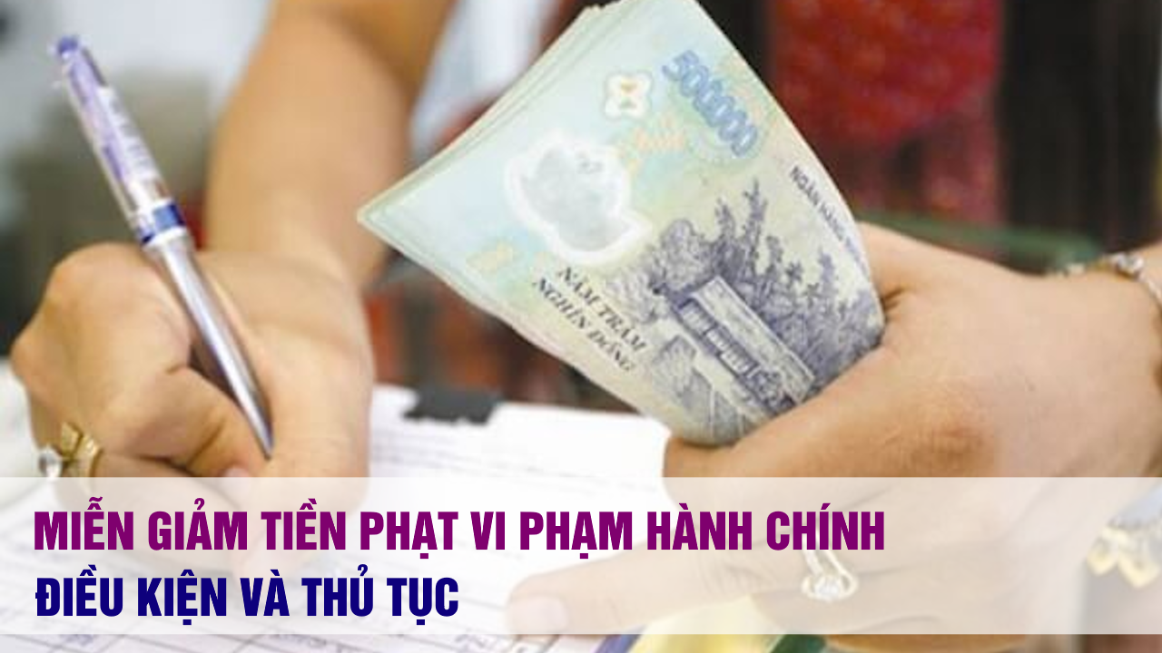 Miễn Giảm Tiền Phạt