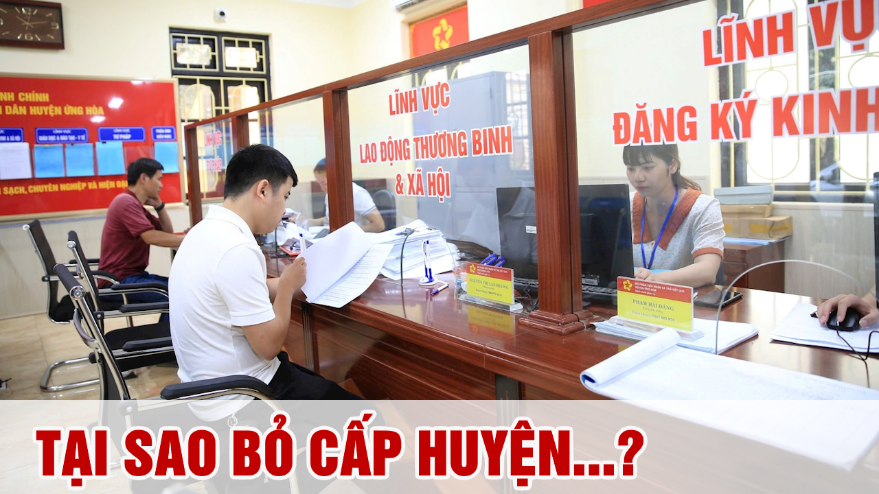 Tại Sao Bỏ Cấp Huyện
