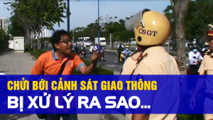 Chửi Bới CSGT