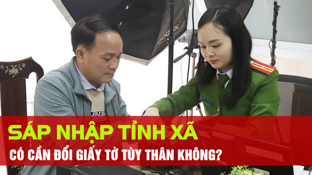 Sáp Nhập Tỉnh Xã