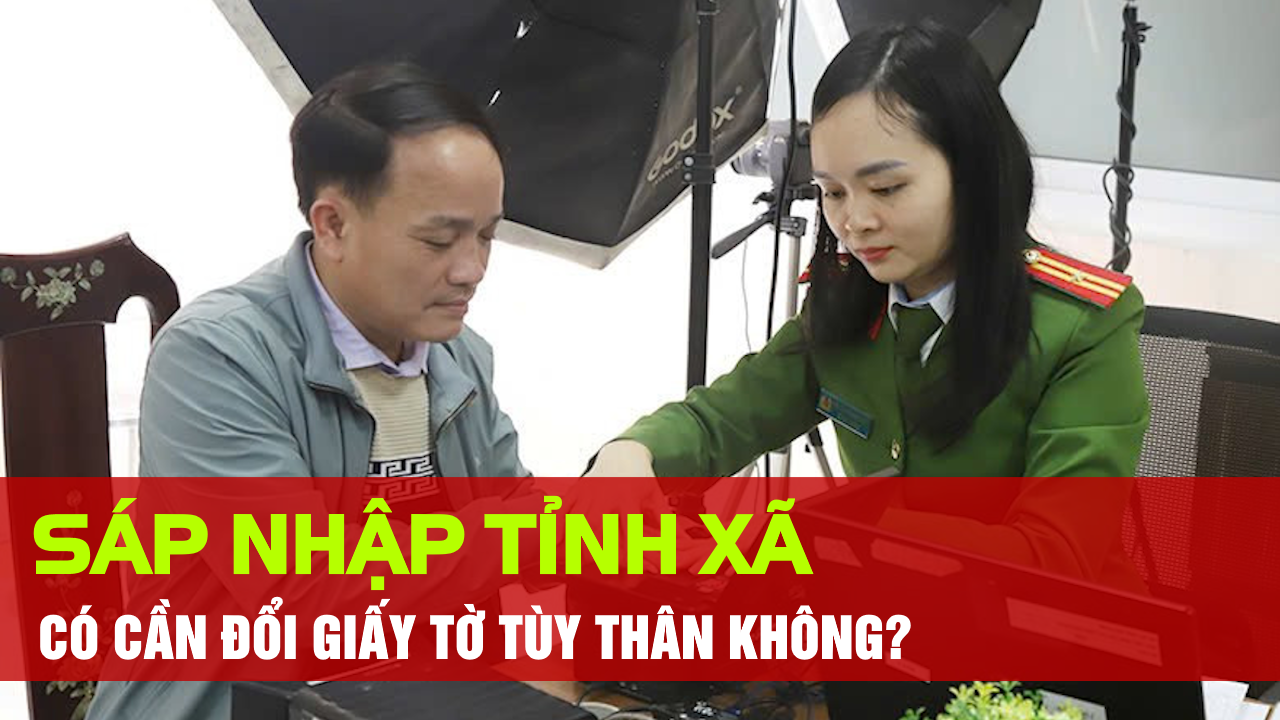 Sáp Nhập Tỉnh Xã