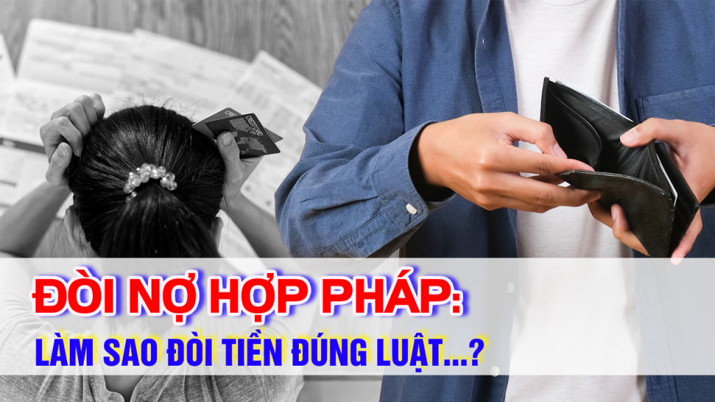 Đòi Nợ Hợp Pháp