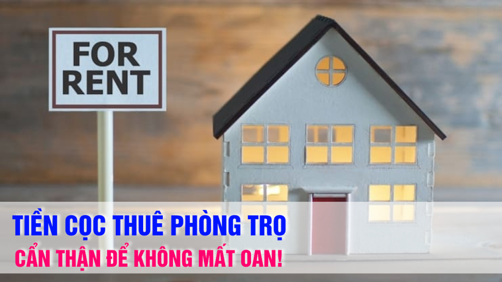 Tiền Cọc Thuê Phòng Trọ
