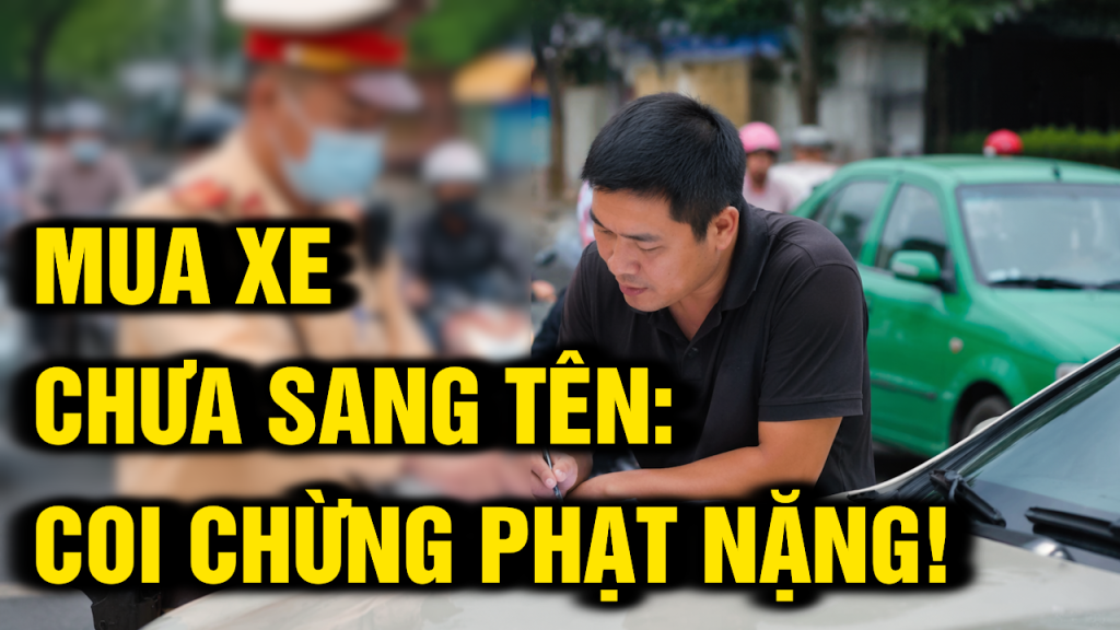 Mua Xe Chưa Sang Tên